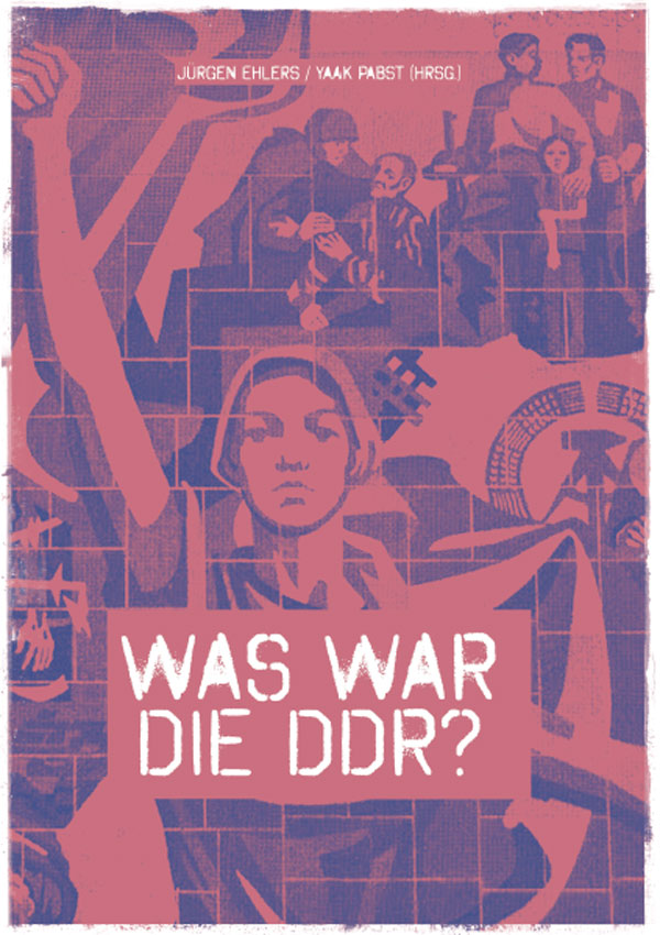 Was war die DDR?