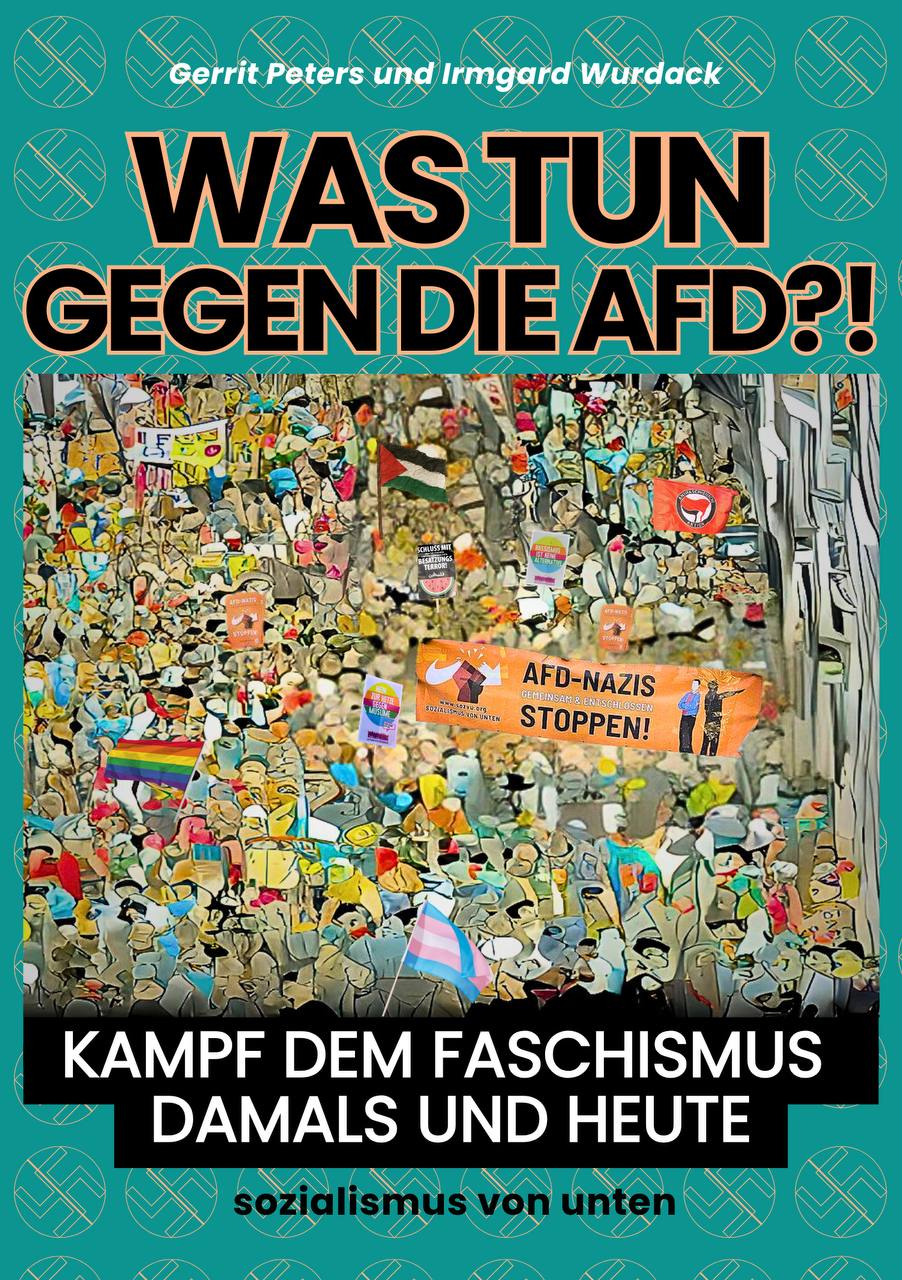 Was tun gegen die AfD?! Kampf dem Faschismus damals und heute